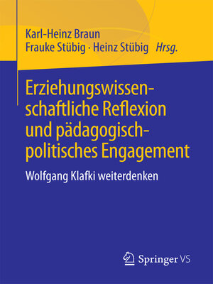 cover image of Erziehungswissenschaftliche Reflexion und pädagogisch-politisches Engagement